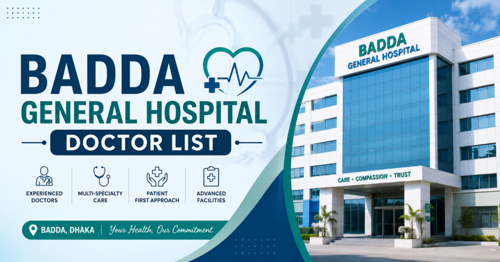 Badda General Hospital Doctor List